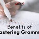 Mastering Grammar: Key to Fluency in Any Language